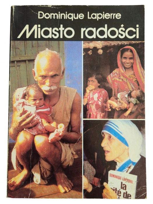 Dominique Lapierre Miasto Radości
