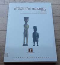 O Estatuto do Indigenato