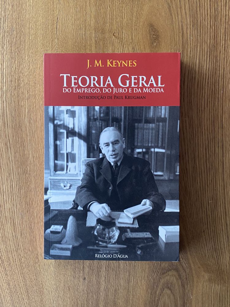 Livro Teoria Geral do Emprego, do Juro e da Moeda - JM Keynes