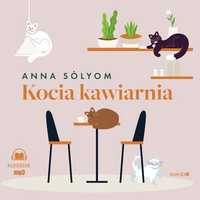 Kocia Kawiarnia Audiobook, Anna Sólyom