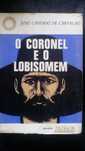 O Coronel e o Lobisomem, José Cândido de Carvalho