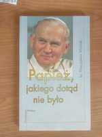 Papież, jakiego dotąd nie było