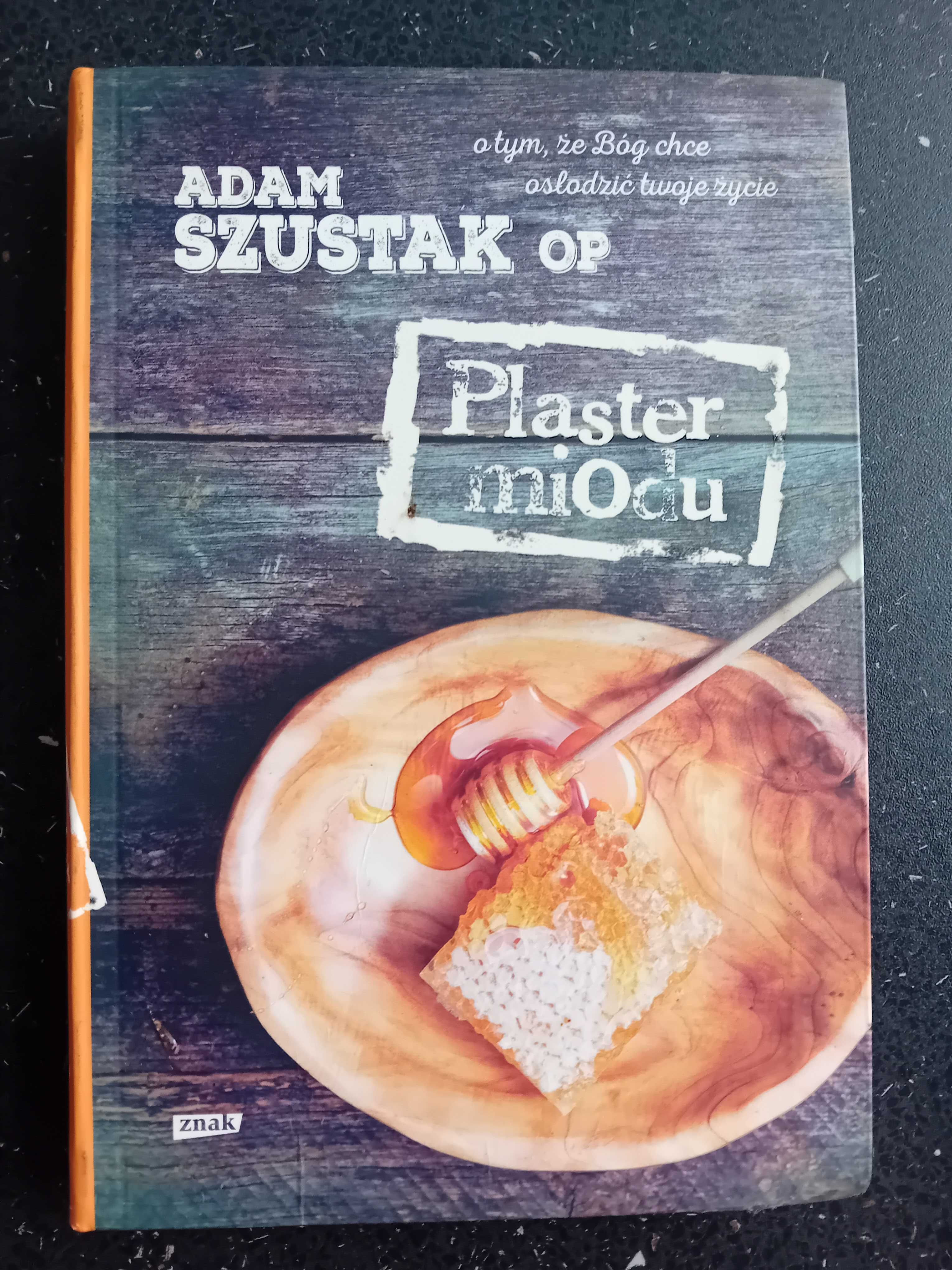 Plaster miodu. Szustak OP