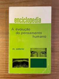 A Evolução do Pensamento Humano - M. Sidorov (portes grátis)