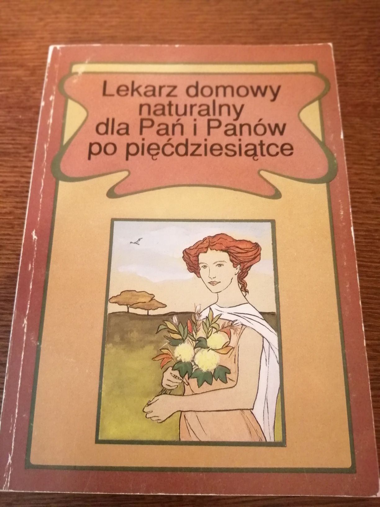 Lekarz domowy naturalny dla Pań i Panów po pięćdziesiątce