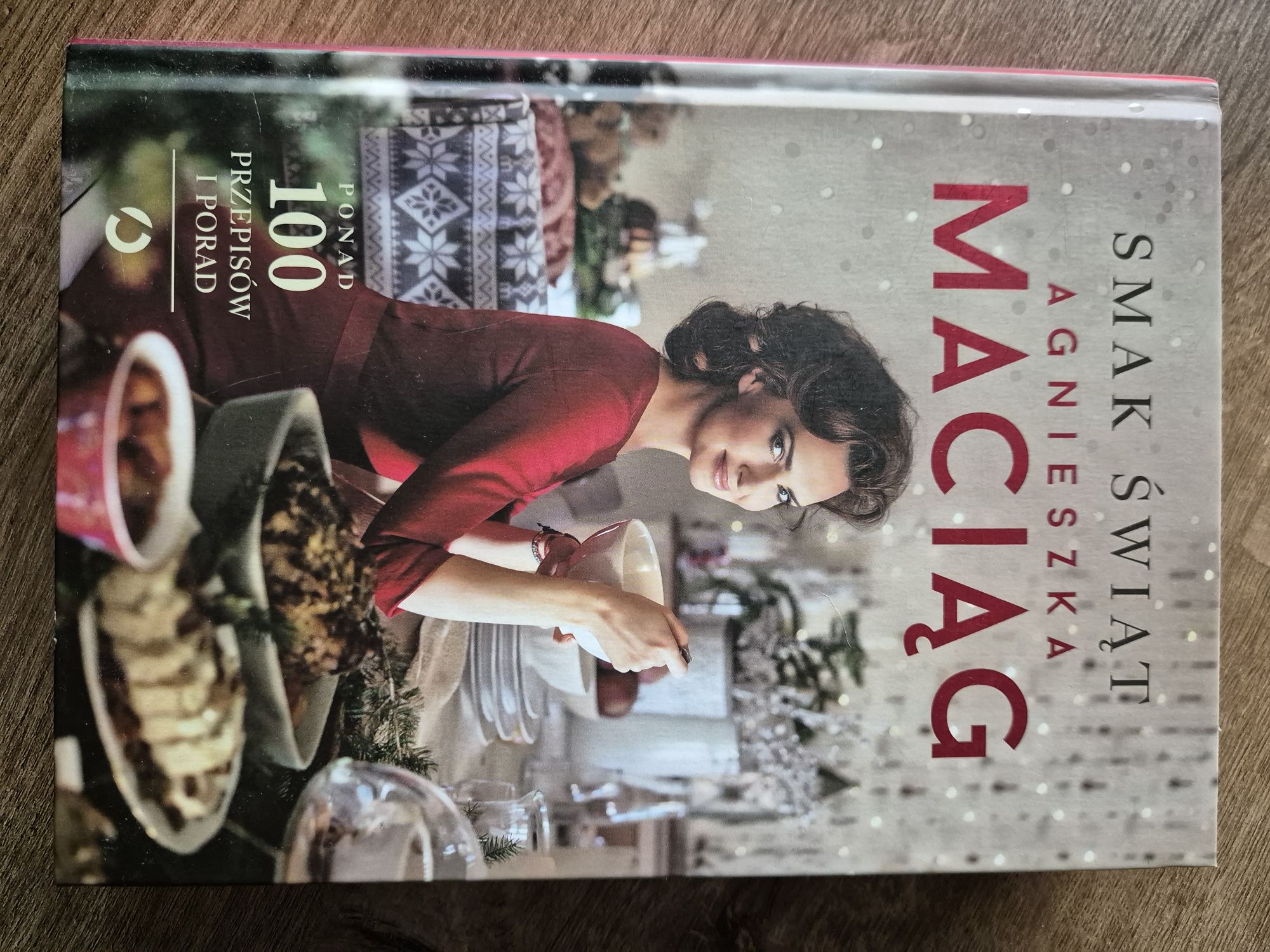Agnieszka  Maciąg. Smak  świąt.