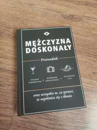 Mężczyzna doskonały. Przewodnik