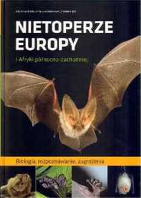 Nietoperze europy i afryki północno - zachodniej - Dietmar Nill, Chri