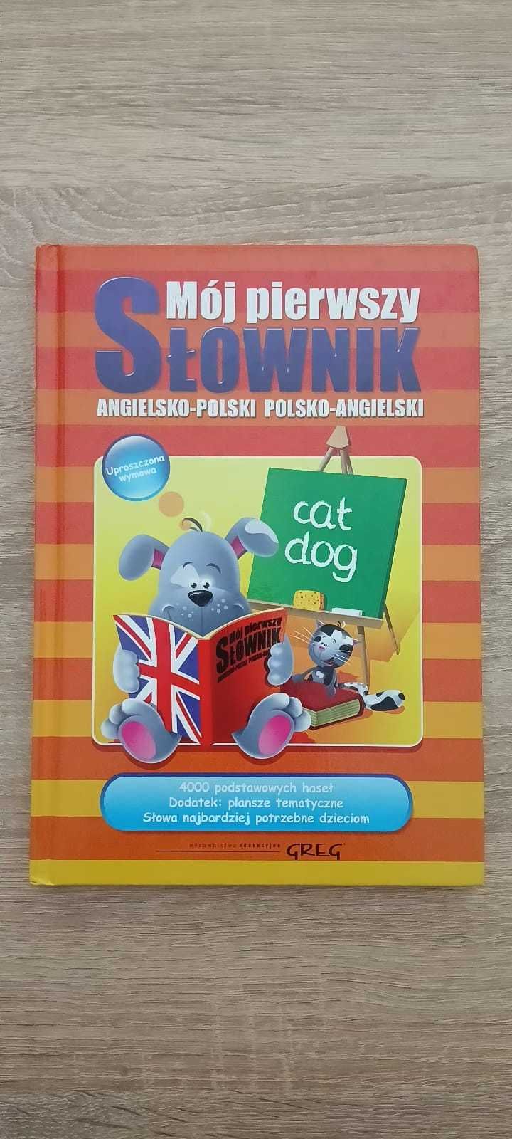 Mój pierwszy słownik angielsko-polski, polsko-angielski