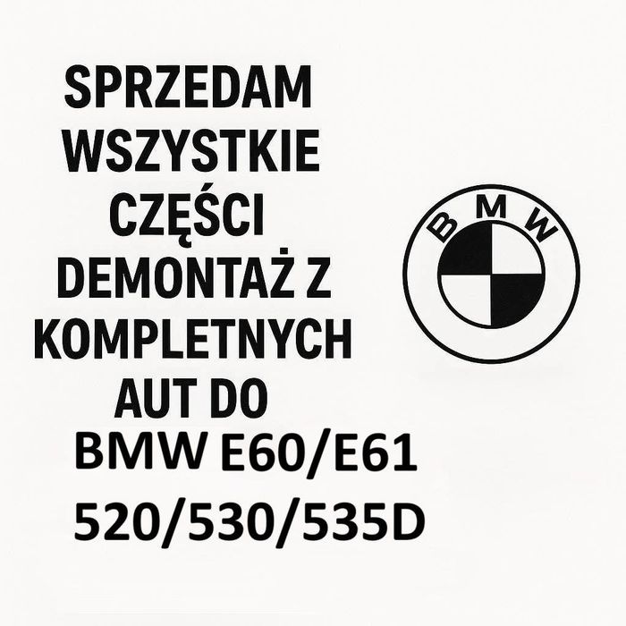 BMW E60 E61 520D 530D 535D 2.0D 3.0D Części Samochodowe