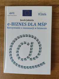 e-BIZNES dla MSP. Korzystanie z innowacji w biznesie