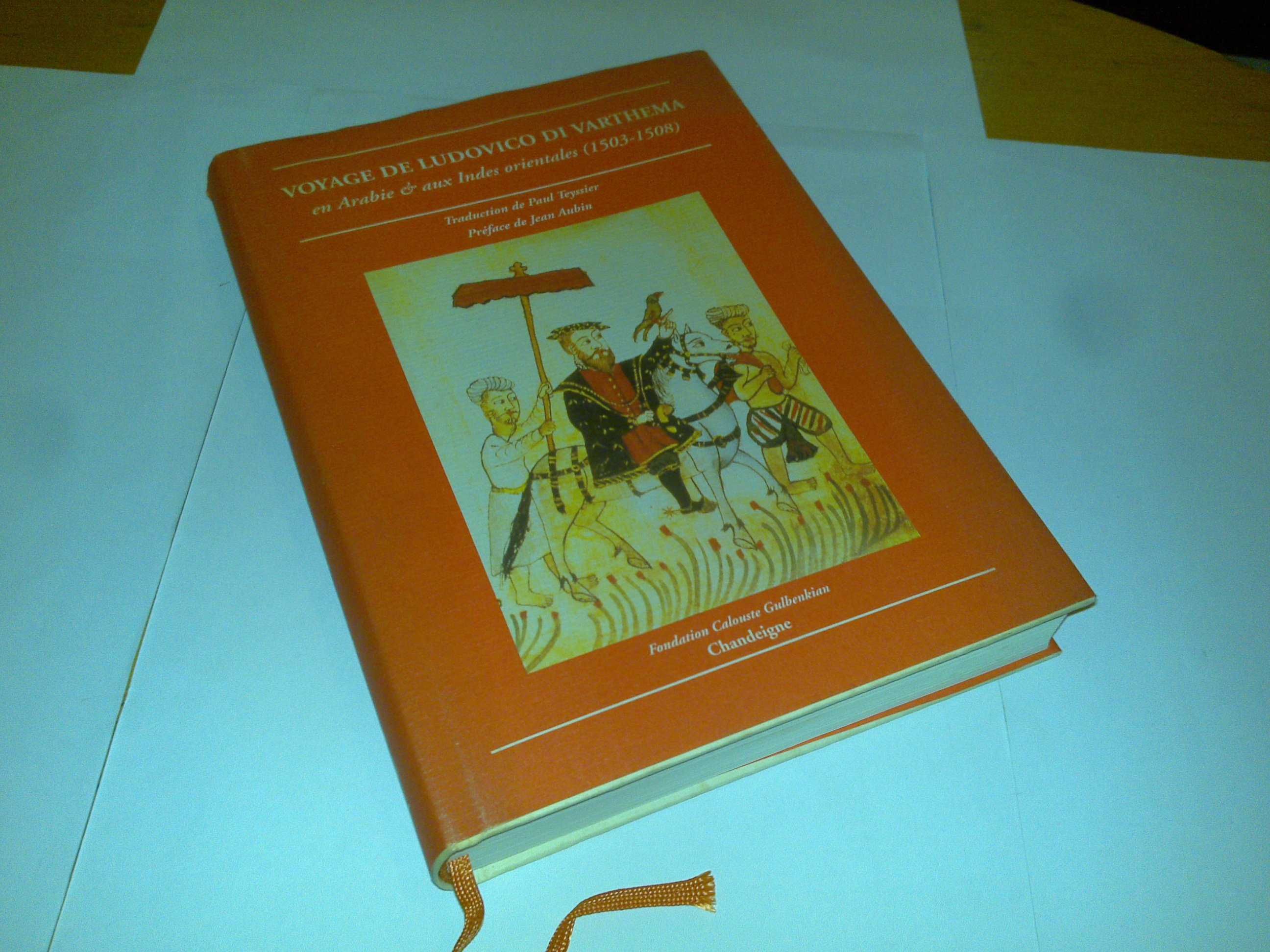le voyage de ludovico di varthema en arabie.. (1503,-1508) livro