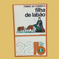 Filha de Labão - Tomás da Fonseca