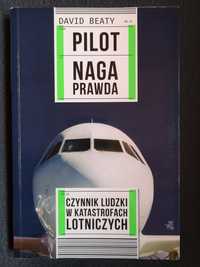 Dla fana lotnictwa - Pilot - naga prawda. David Beaty