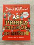David Walliams As piores crianças do mundo 1 & 2