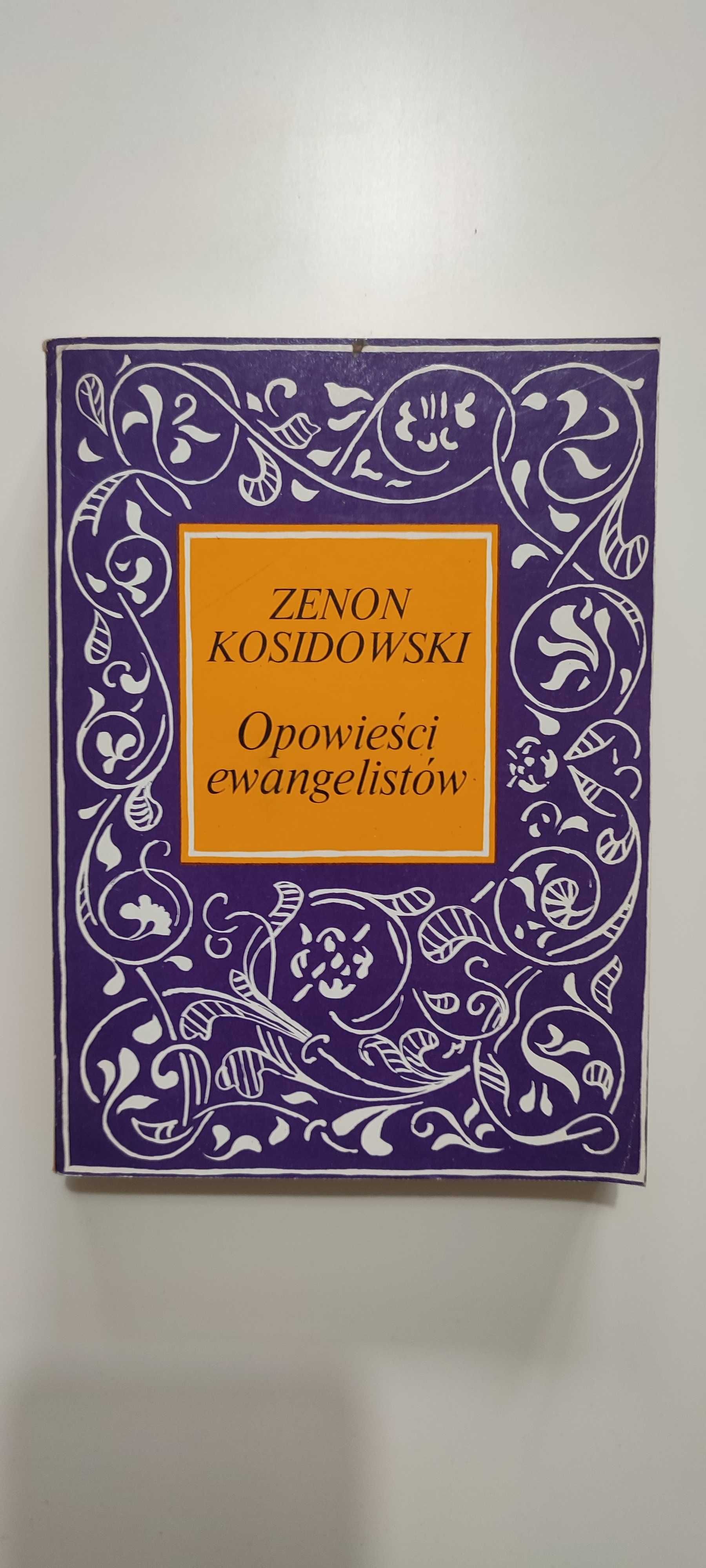 Opowieści ewangelistów - Zenon Kosidowski
