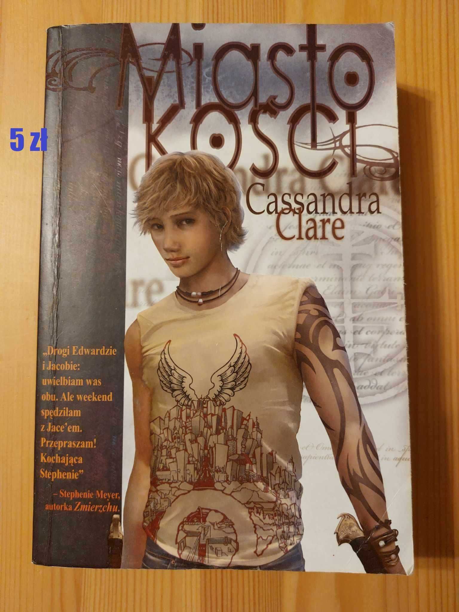 Miasto kości cassandra clare