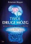 Twój drugi mózg w.3. Feeria