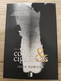 Julia Kubicka - "Coffe & Cigarettes"