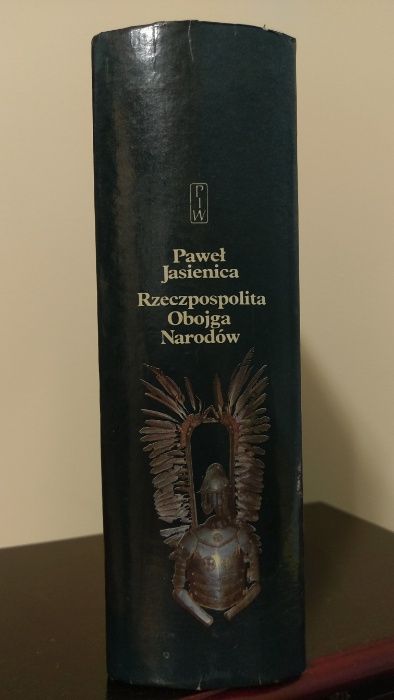 Rzeczpospolita Obojga Narodów - Paweł Jasienica