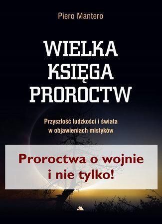 Wielka Księga Proroctw, Piero Mantero