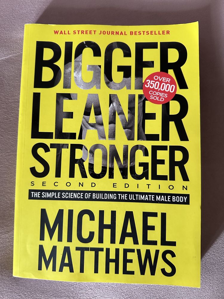 Книга Bigger Leaner Stronger