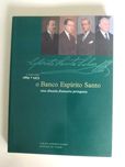 O Banco Espírito Santo - Uma Dinastia Financeira Portuguesa