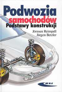 Podwozia samochodów. Podstawy konstrukcji
Autor: Jornsen Reimpell