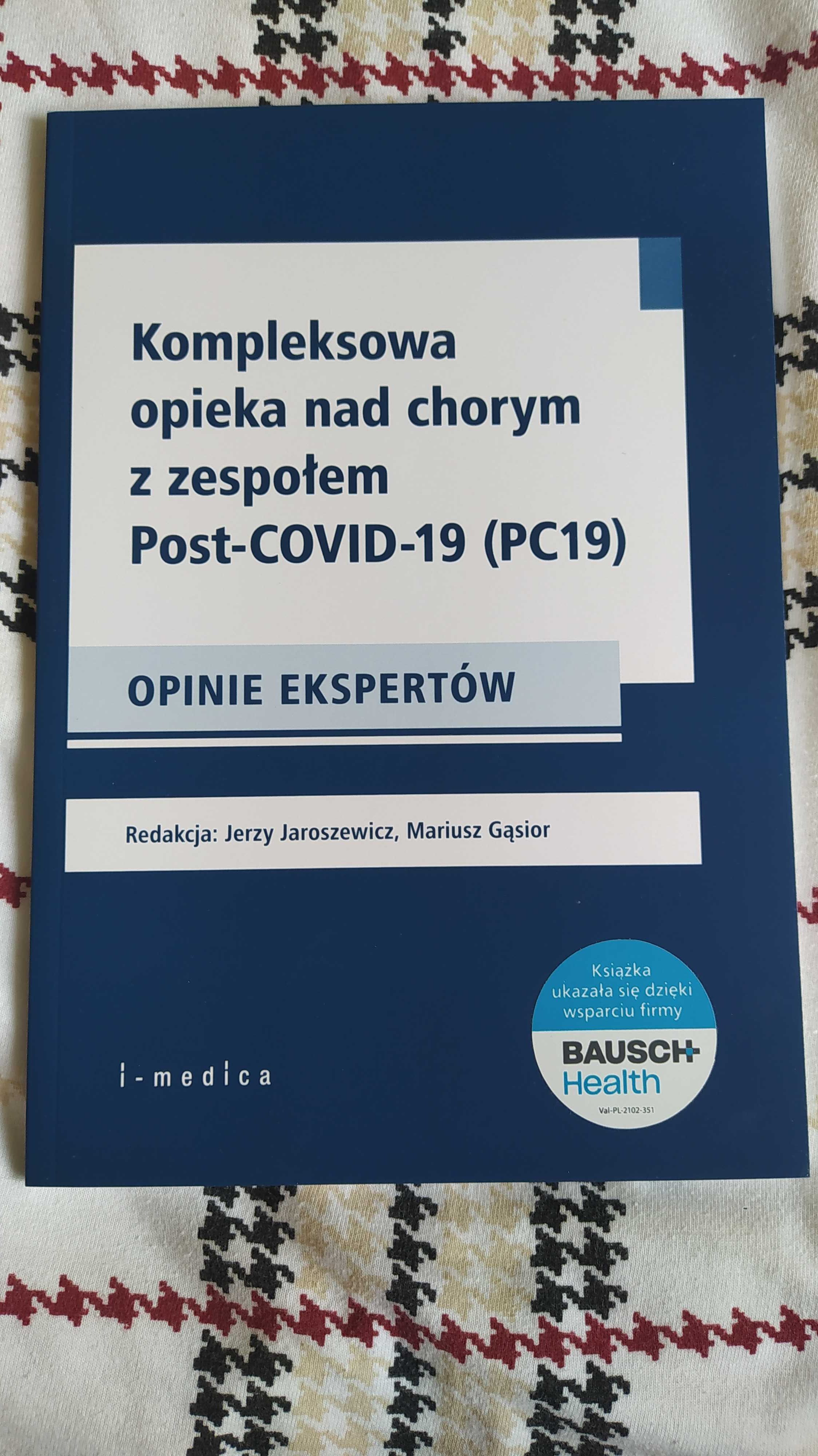 Książka "Kompleksowa opieka na chorym z zespołem post-covid-19"