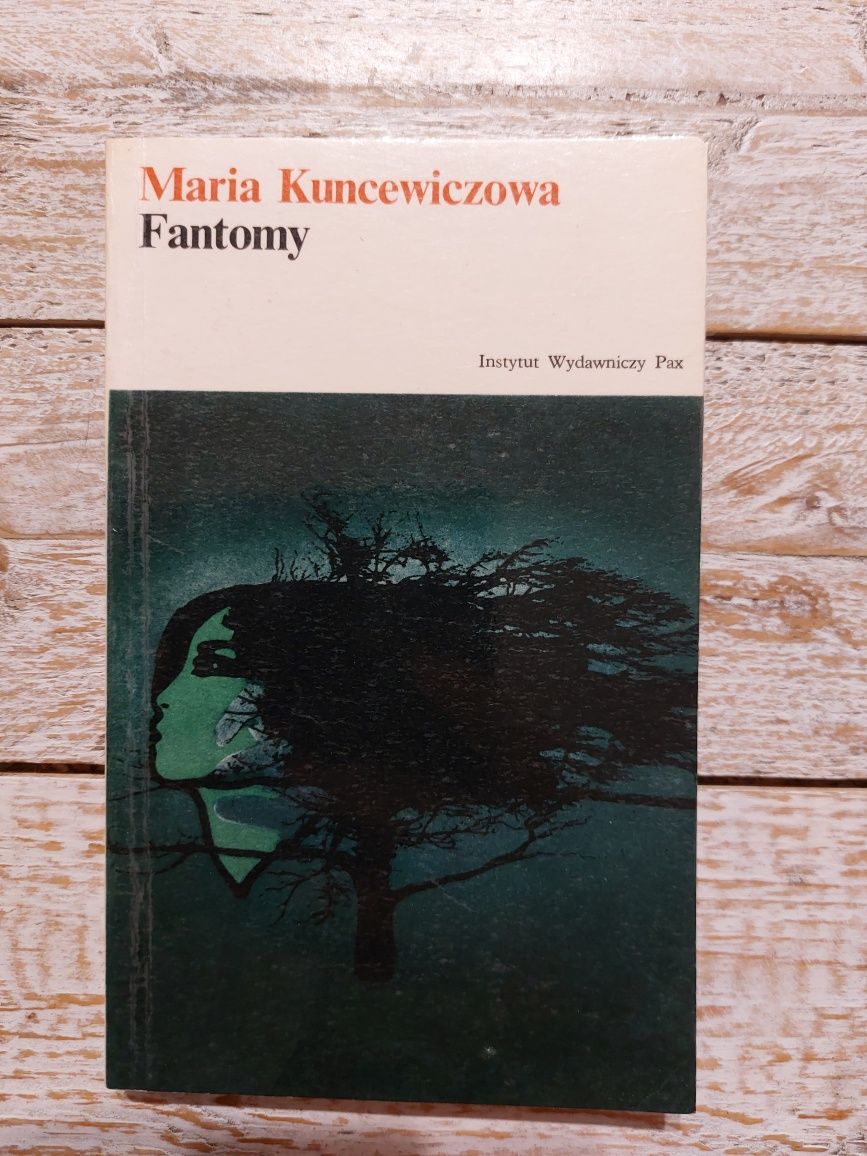 Fantomy. Maria Kuncewiczowa