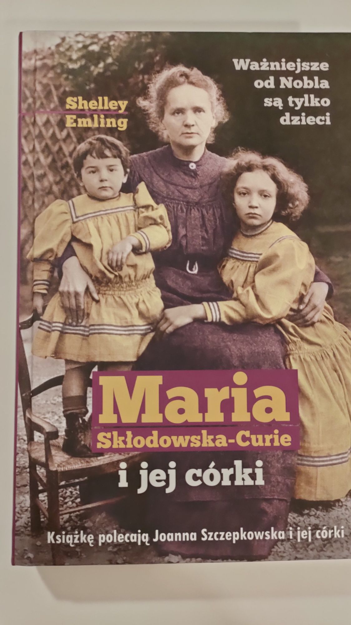 Maria Skłodowska i jej córki