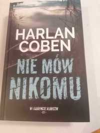 Jak nowa książka Harlan Coben Nie Mów Nikomu