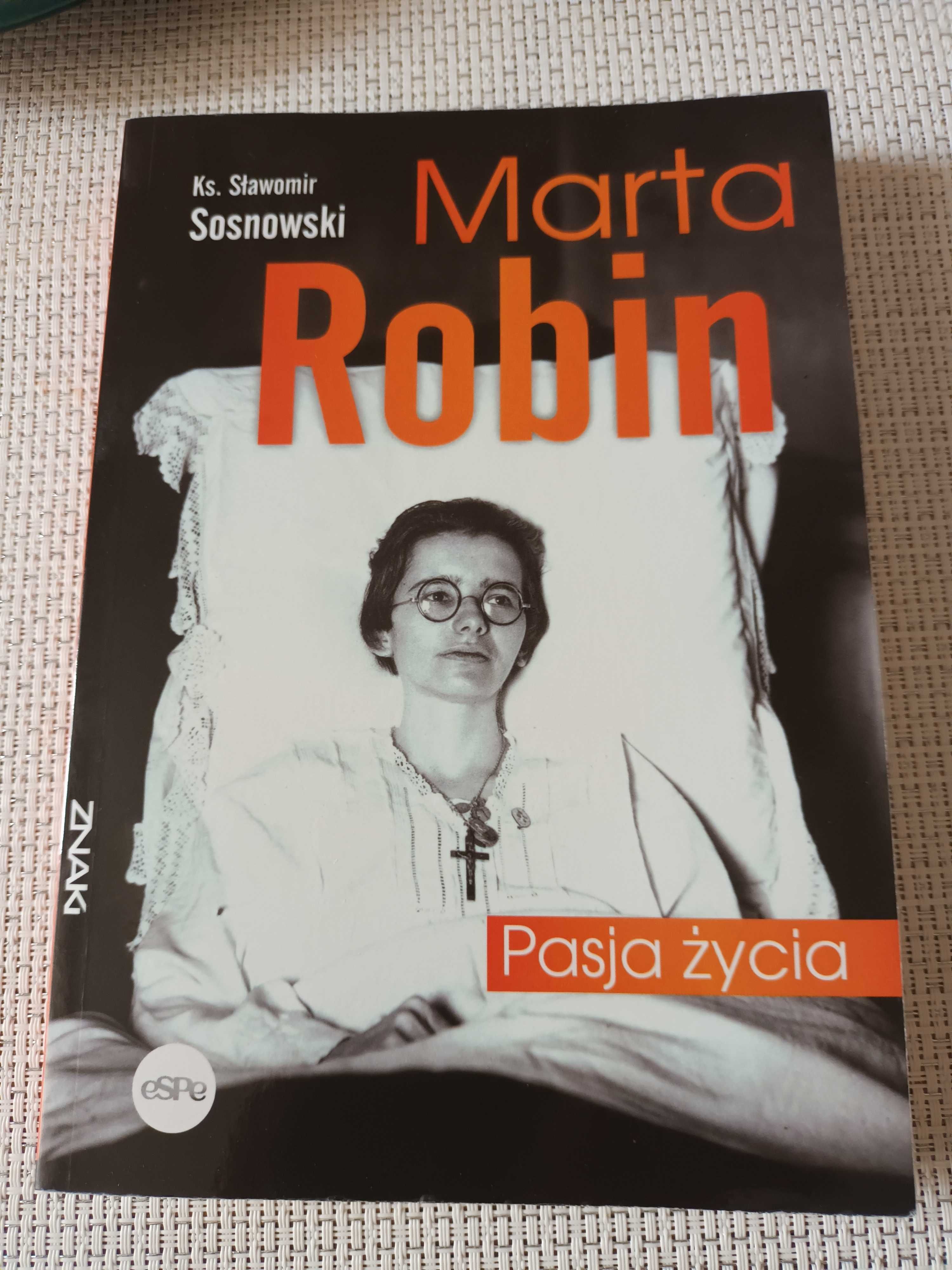 Marta Robin Pasja życia