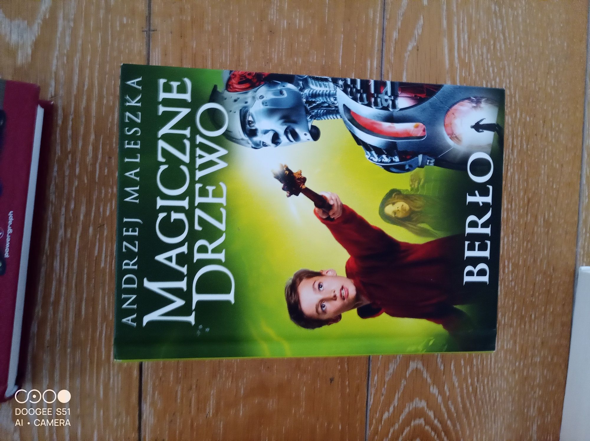Magiczne Drzewo Berło* Andrzeja Maleszki.