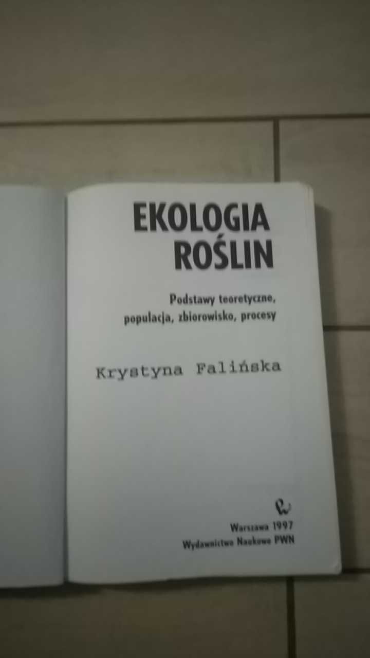 "Ekologia roślin" Falińska Krystyna Wydawnictwo Naukowe PWN 1997