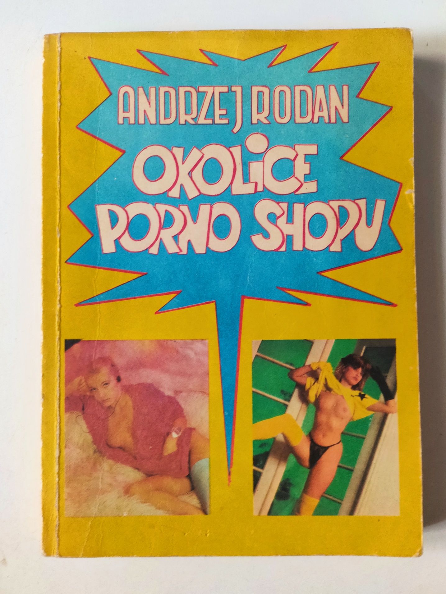 Andrzej Rodan  " okolice porno shopu" PRL
" okolice porno shopu" PRL
"