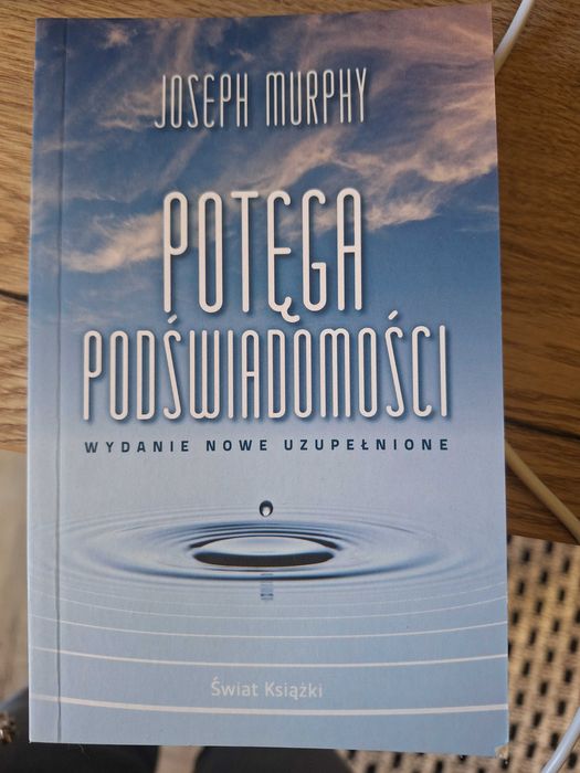 Książka Potęgą podświadomości Joseph Murphy