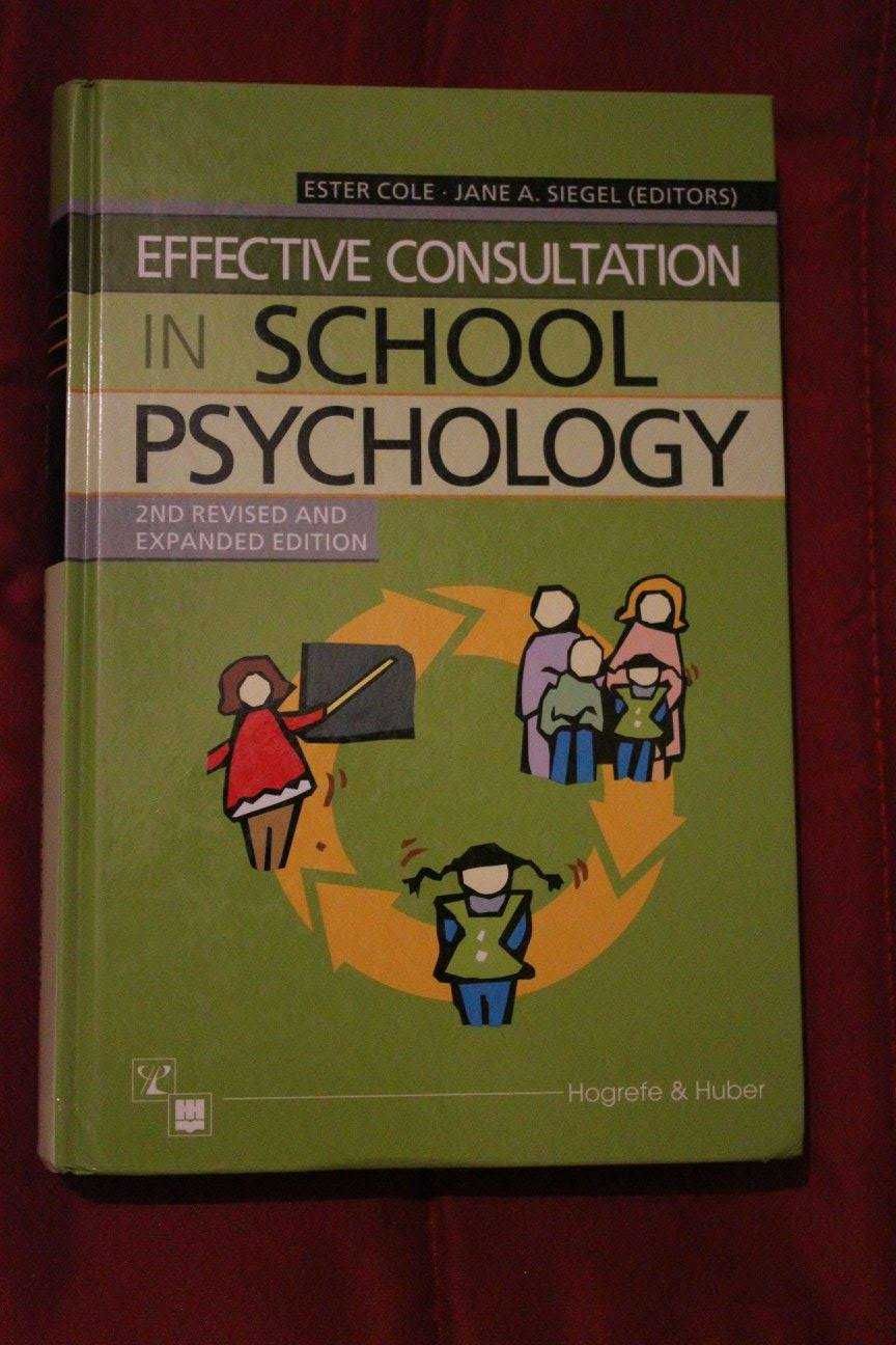 Effective Consultation in School Psychology