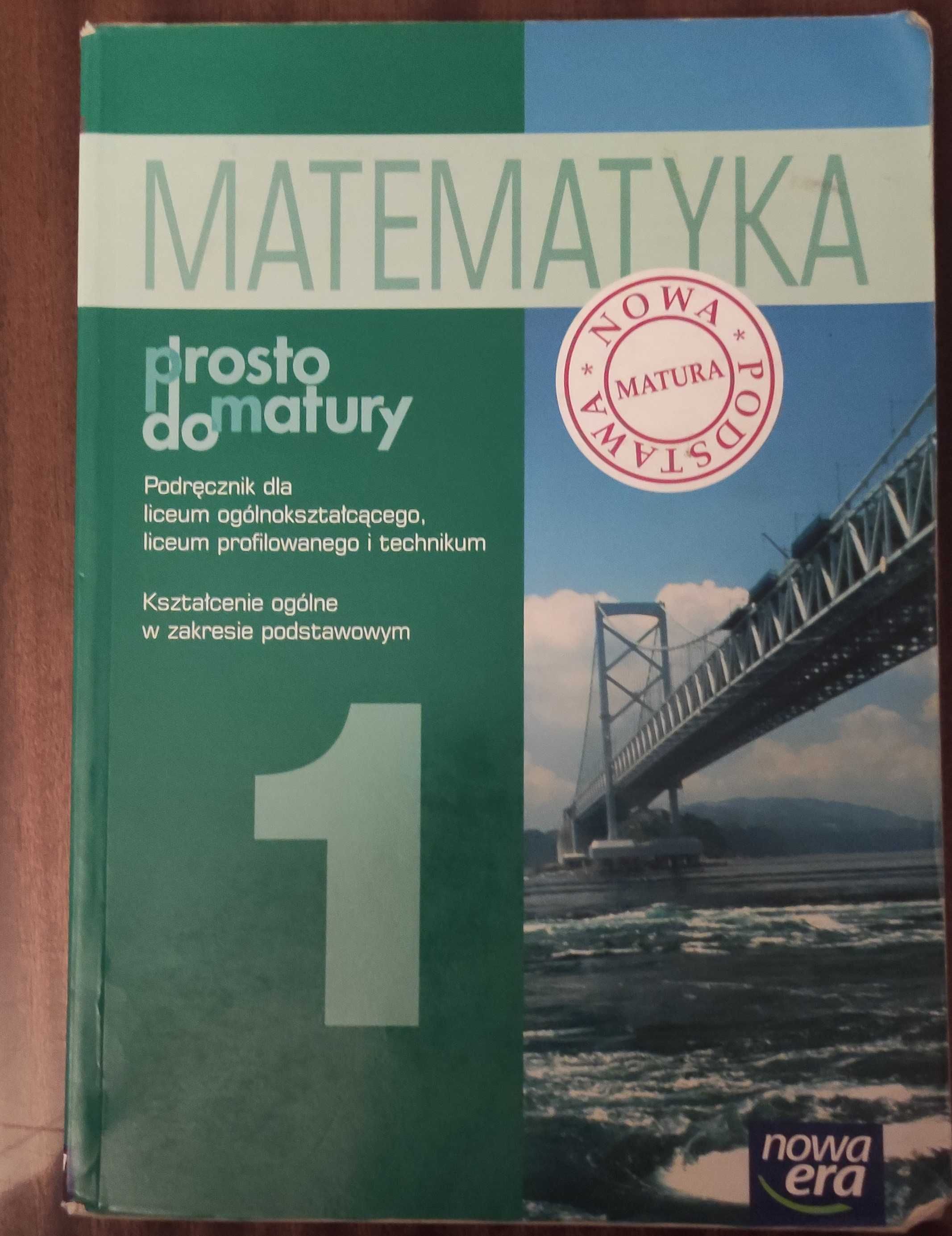 Matematyka 1 Prosto do matury Nowa era