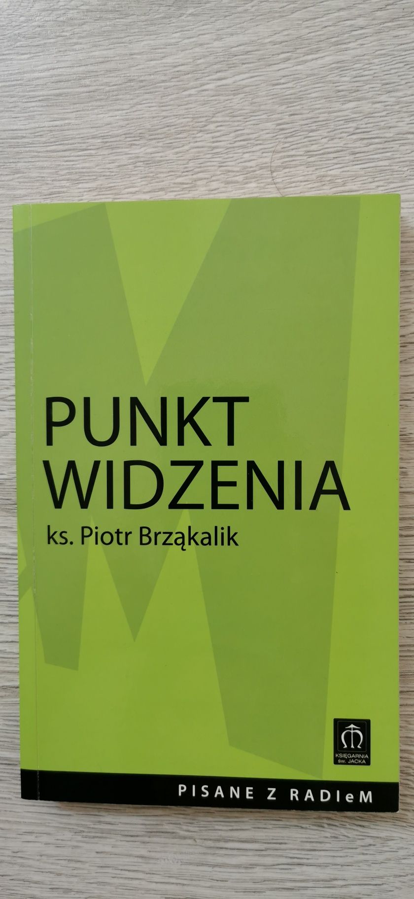 Punkt widzenia
Piotr Brząkalik