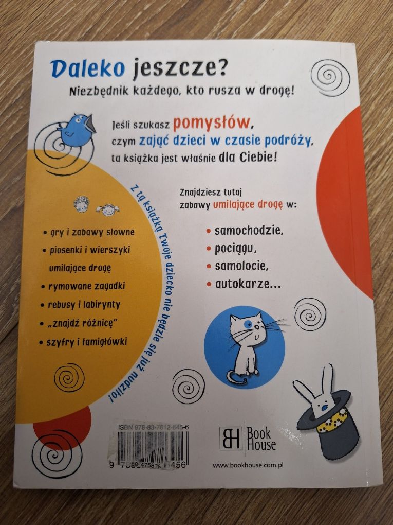 Książka "Daleko jeszcze" Czym zająć dzieci w czasie podróży
