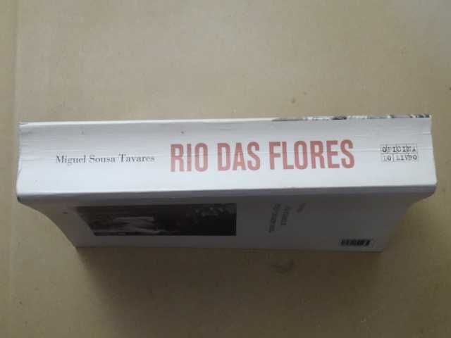 Rio das Flores de Miguel Sousa Tavares - 1ª Edição