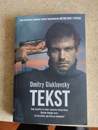 Tekst Dmitry Glukhovsky