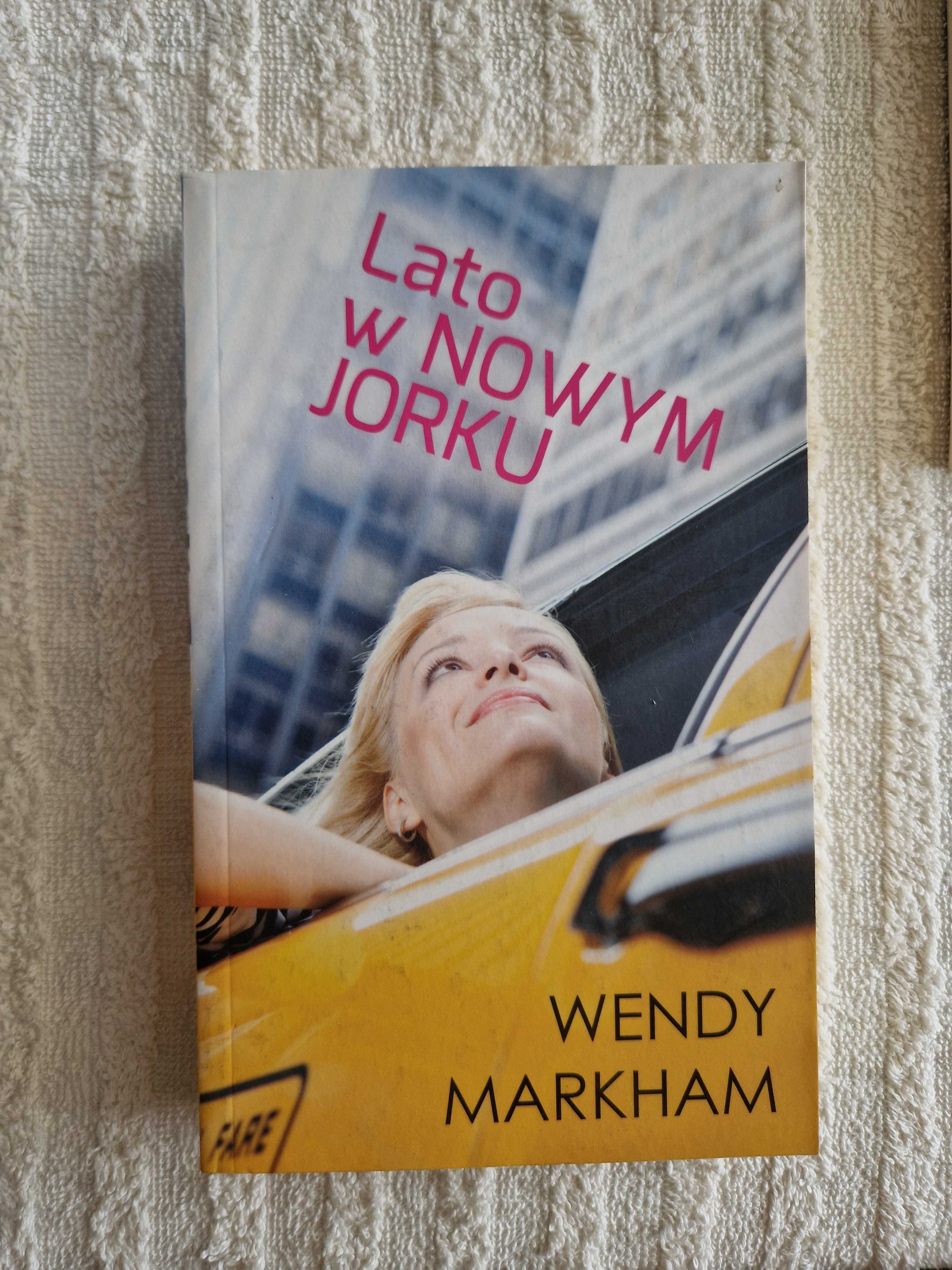 Lato w Nowym Jorku Wendy Markham