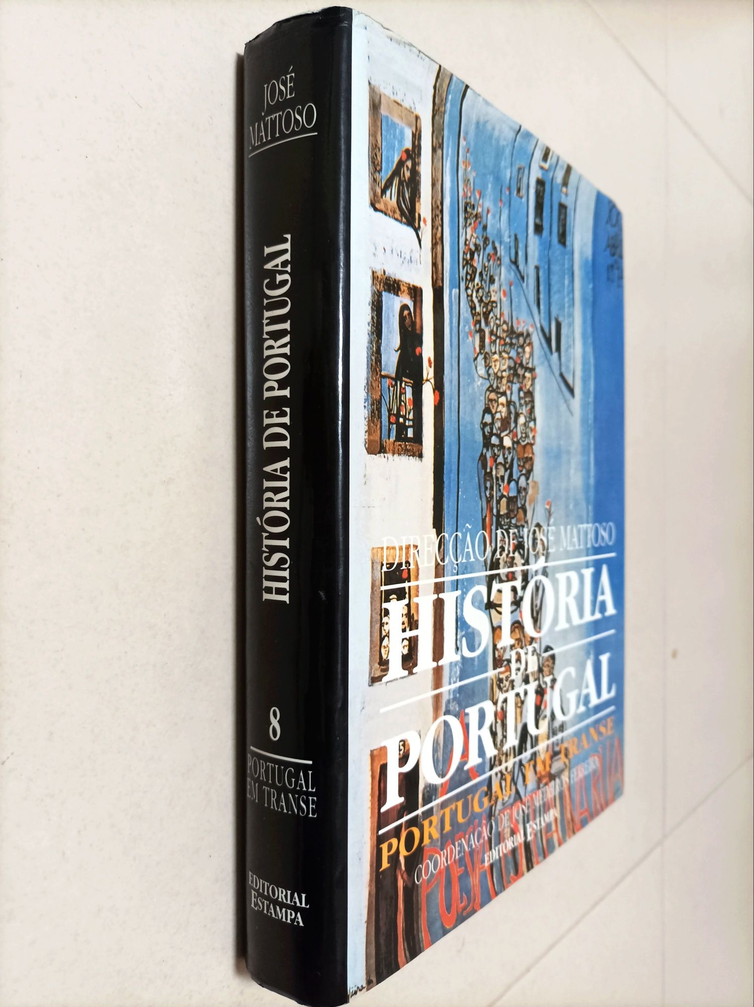 História de Portugal - José Mattoso - Editorial Estampa - Volume 8