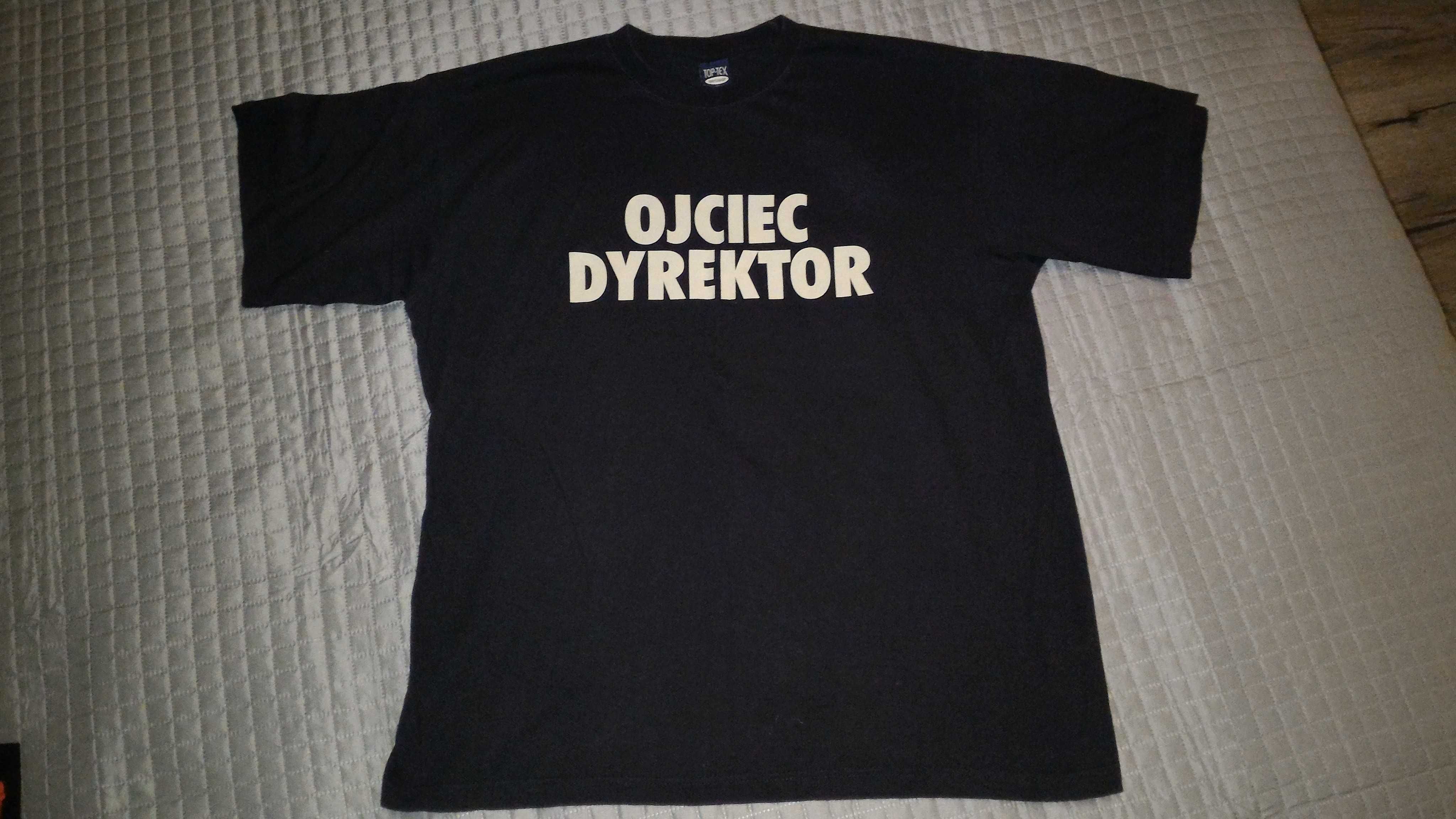 T-shirt, koszulka - OJCIEC DYREKTOR - rozmiar XL