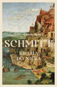 Brama do nieba - Eric-Emmanuel Schmitt, Łukasz Mller