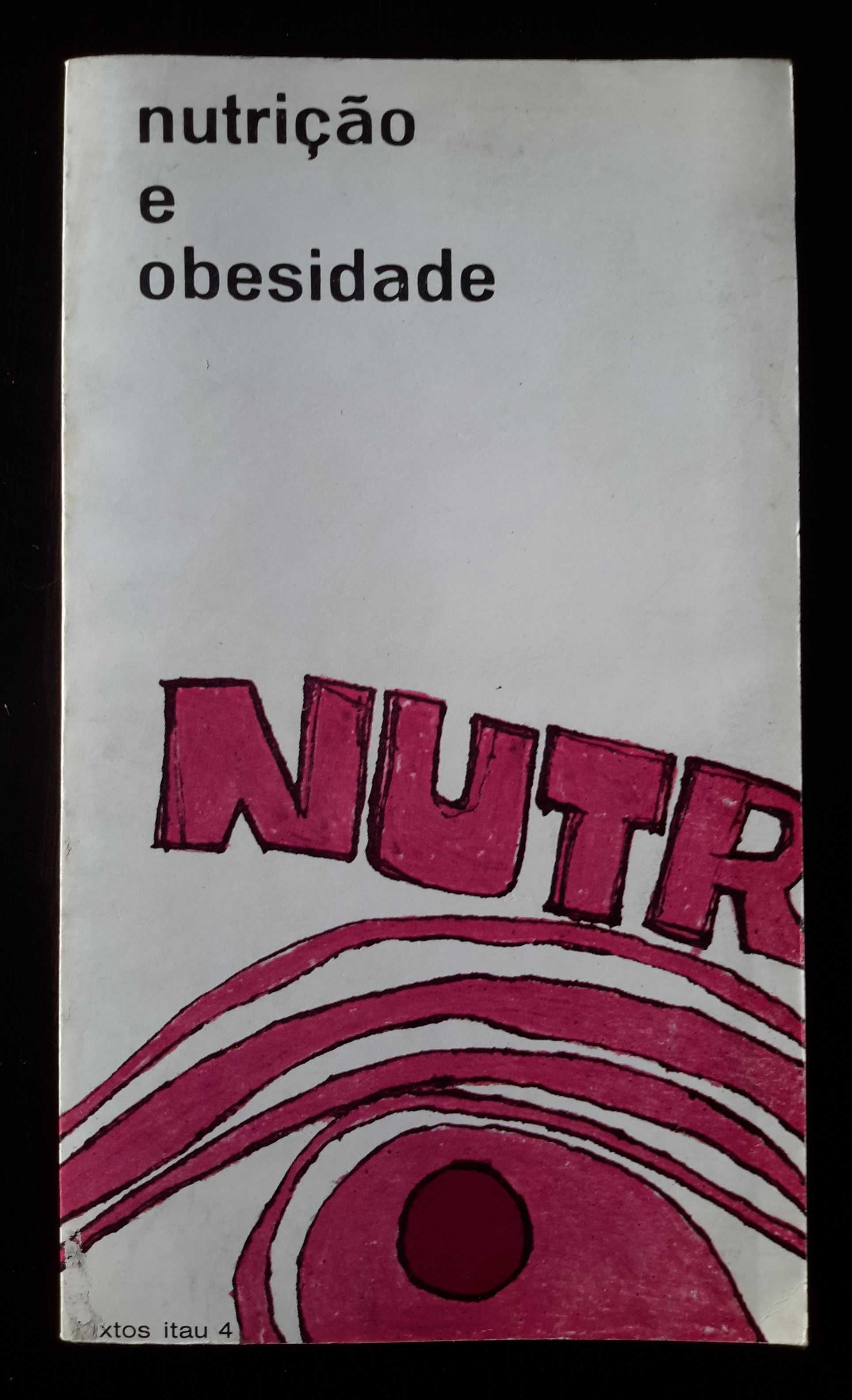 vv. aa. - Nutrição e Obesidade