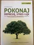 Książka „Pokonaj depresję,stres i lęk”