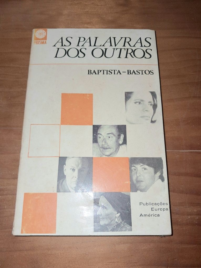 Livro As Palavras dos Outros Baptista Bastos